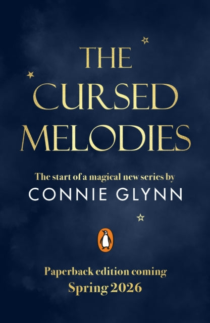 The Cursed Melodies by Connie Glynn (PRE-ORDER)