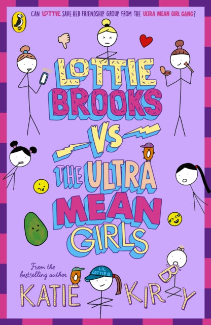Lottie Brooks vs The Ultra Mean Girls by Katie Kirby
