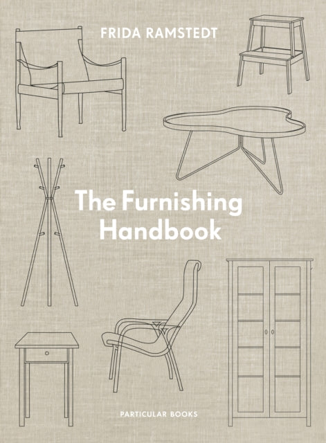 The Furnishing Handbook by Frida Ramstedt (PRE-ORDER)