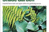 Grow Shade Garden: Essential Know-how and Expert Advice for Gardening Success by Zia Allaway