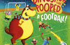 The Dinosaur that Pooped A Football by Tom Fletcher & Dougie Poynter