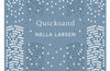 Quicksand by Nella Larsen