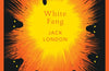 White Fang by Jack London