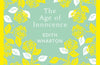 The Age of Innocence by Edith Wharton