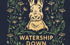 Watership Down by Richard Adams