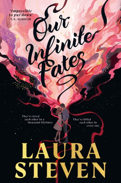 Our Infinite Fates by Laura Steven (PRE-ORDER)