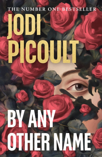 By Any Other Name by Jodi Picoult (PRE-ORDER)