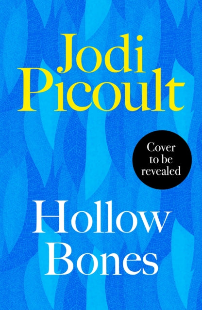 Hollow Bones by Jodi Picoult