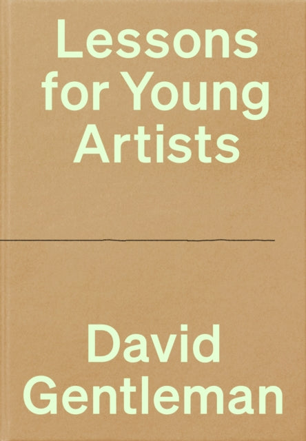 Lessons for Young Artists by David Gentleman (PRE-ORDER)