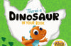 There's a Dinosaur in Your Book by Tom Fletcher BOARD BOOK (PRE-ORDER)