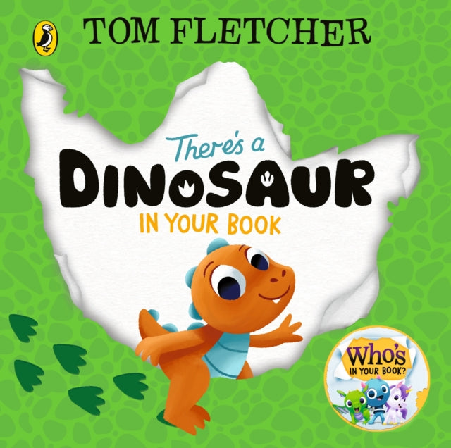 There's a Dinosaur in Your Book by Tom Fletcher BOARD BOOK