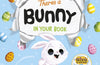 There’s a Bunny in Your Book by Tom Fletcher
