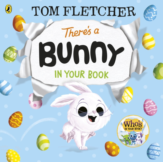 There’s a Bunny in Your Book by Tom Fletcher