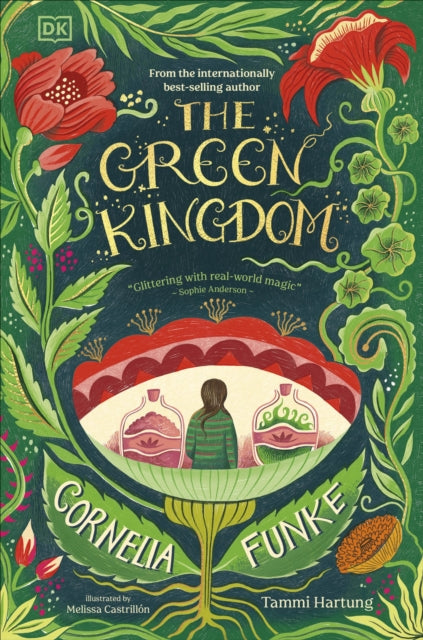 The Green Kingdom by Cornelia Funke