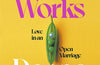 Ask Me How It Works: Love in an Open Marriage by Deepa Paul