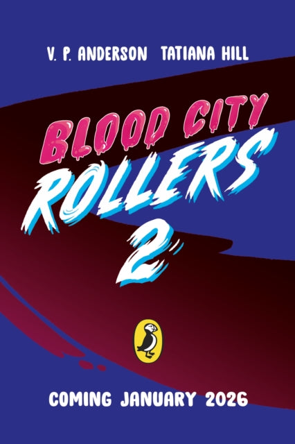 Blood City Rollers 2 by V.P. Anderson (PRE-ORDER)