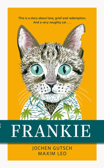 Frankie by Jochen Gutsch & Maxim Leo (PRE-ORDER)