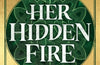 Her Hidden Fire by Cliodhna O'Sullivan