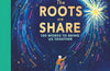 The Roots We Share: 100 words to bring us together by Susie Dent (PRE-ORDER)