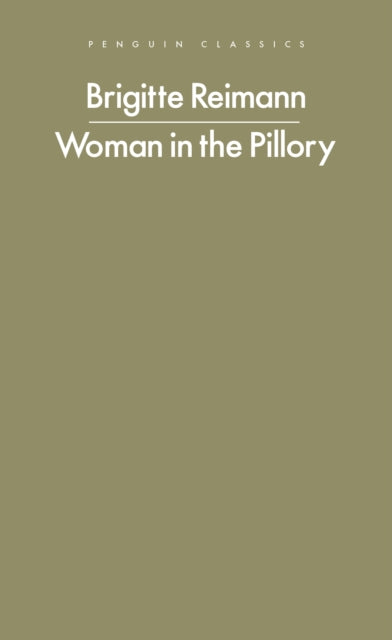 Woman in the Pillory by Brigitte Reimann