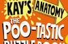 Kay's Anatomy: The Poo-tastic Puzzle Book by Adam Kay