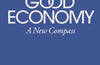 The Common Good Economy: A New Compass by Mariana Mazzucato