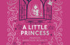 A Little Princess by Frances Hodgson Burnett (PRE-ORDER)