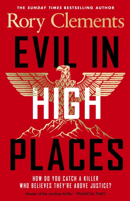 Evil in High Places by Rory Clements