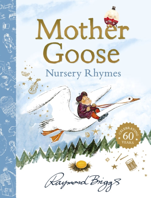 The Mother Goose Treasury by Raymond Briggs