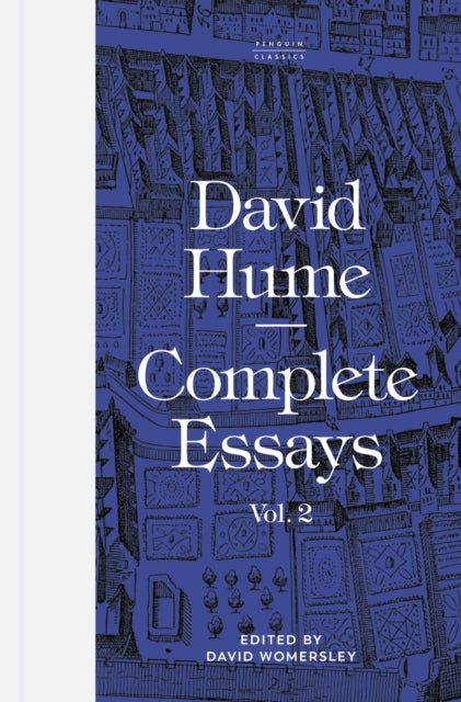 Complete Essays: Volume 2 by David Hume