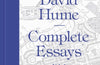 Complete Essays: Volume 1 by David Hume