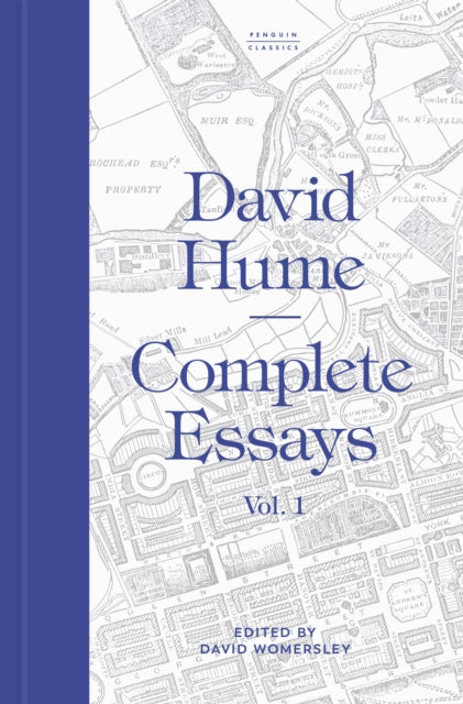 Complete Essays: Volume 1 by David Hume