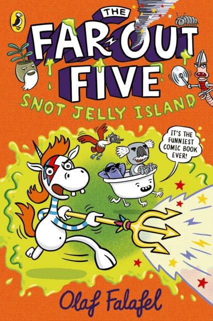 The Far-Out Five: Snot Jelly Island by Olaf Falafel (PRE-ORDER)