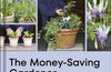 The Money-Saving Gardener Containers: How to Create a Year-round Container Garden for Less by Anya Lautenbach