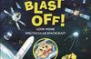 ESA Blast Off! The Big Book of Spacecraft: Look Inside Over 20 Spacecraft by Ben Elcomb