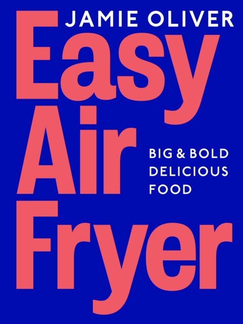 Easy Air Fryer by Jamie Oliver