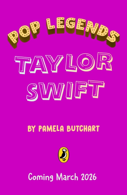 Pop Legends: Taylor Swift by Pamela Butchart
