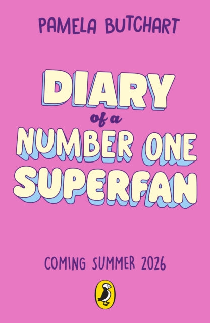 Diary of a Number One Superfan: Taylor Swift by Pamela Butchart