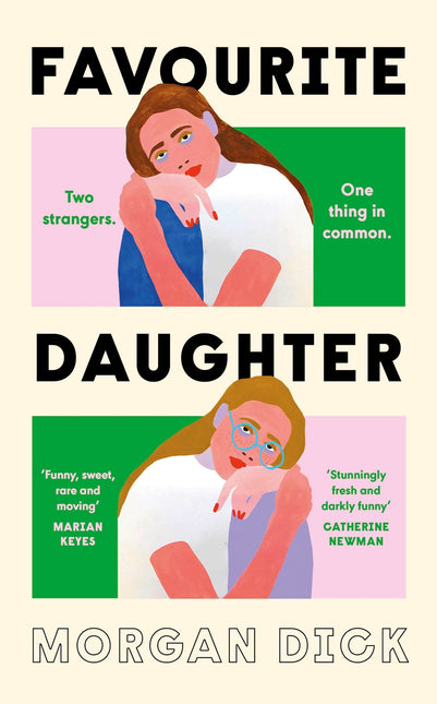 Favourite Daughter by Morgan Dick