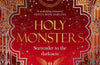 Holy Monsters by Imani Erriu
