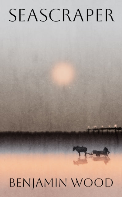 Seascraper by Benjamin Wood