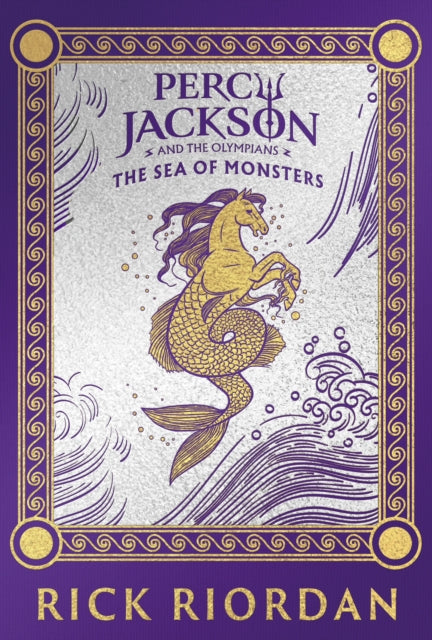 Percy Jackson and the Olympians: The Sea of Monsters (Deluxe Collector's Edition) by Rick Riordan (PRE-ORDER)