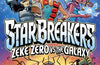 Star Breakers: Zeke Zero Vs The Galaxy by Ed Caruana