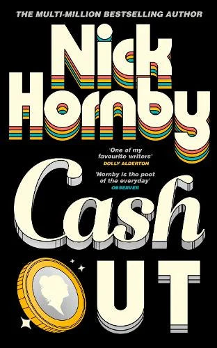 Cash Out by Nick Hornby