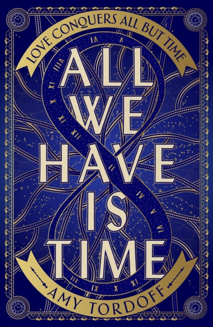 All We Have is Time by Amy Tordoff