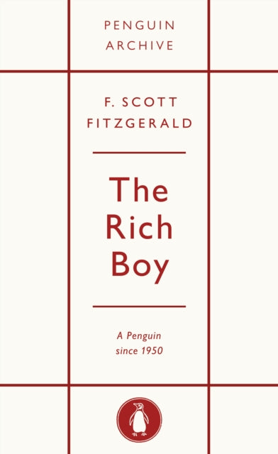 The Rich Boy by F. Scott Fitzgerald