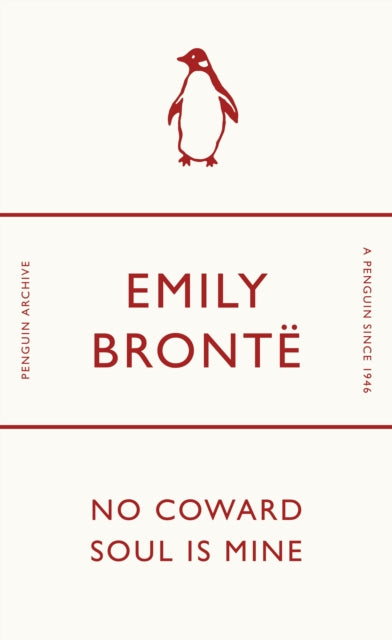 No Coward Soul Is Mine by Emily Bronte