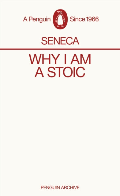 Why I Am A Stoic by Seneca & PIN BADGE