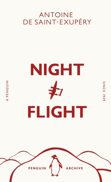 Night Flight by Antoine de Saint-Exupery