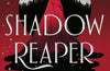 Shadow Reaper by Lynette Noni